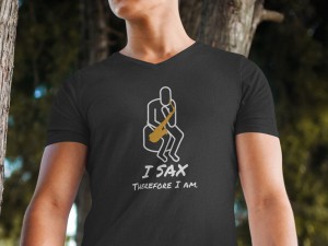 I_Sax_Therefore_I_Am_Tshirt
